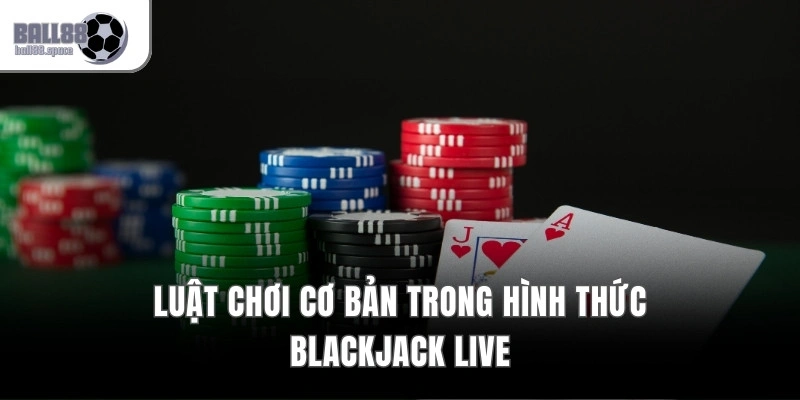 Blackjack Trực Tiếp - Livestream 4k, Real-Time Dealer
