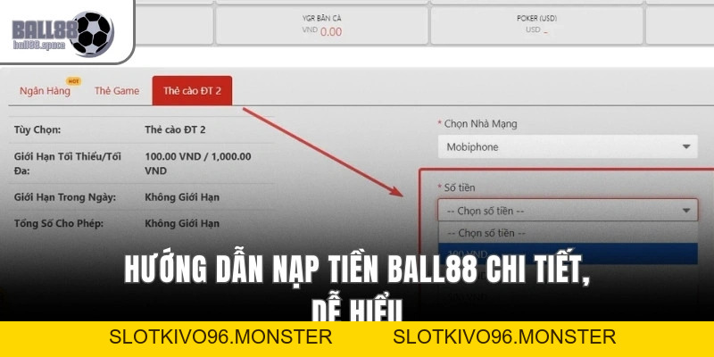 Nạp Tiền Ball88 – Hướng Dẫn Giao Dịch Nhanh, Vào Cược Siêu Dễ