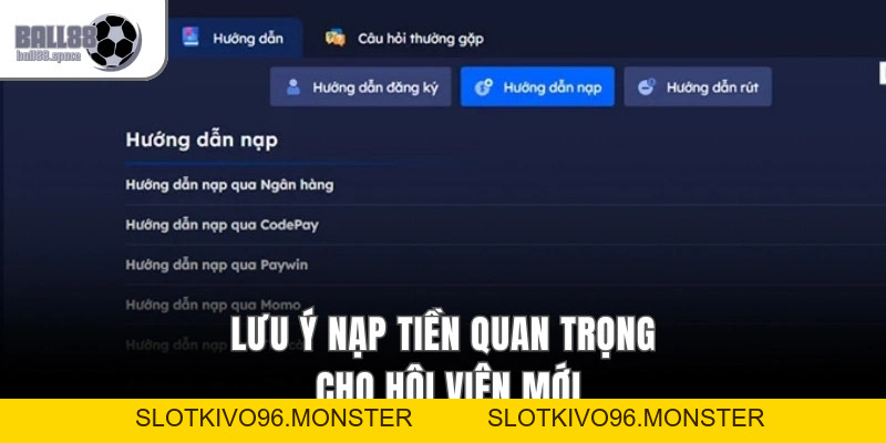 Nạp Tiền Ball88 – Hướng Dẫn Giao Dịch Nhanh, Vào Cược Siêu Dễ