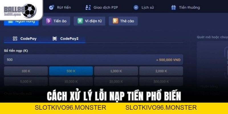 Nạp Tiền Ball88 – Hướng Dẫn Giao Dịch Nhanh, Vào Cược Siêu Dễ