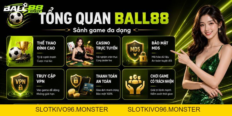 BALL88 | Link Tải BALL 88 Chính Thức Tặng Thưởng Lên Đến 88K